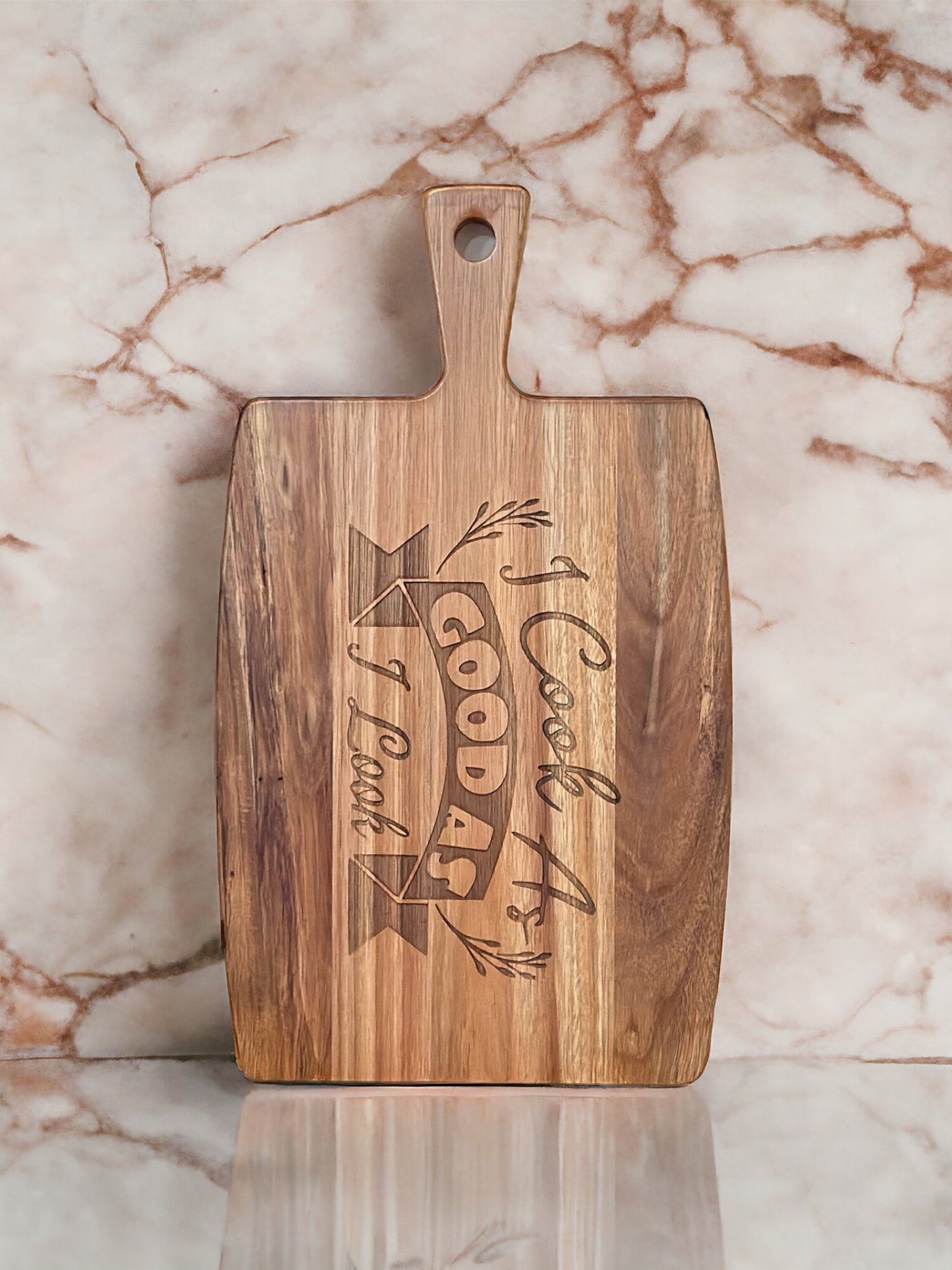 Engraved Kitchen Cutting Board - I Cook As Good As I Look